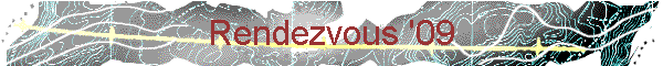 Rendezvous '09